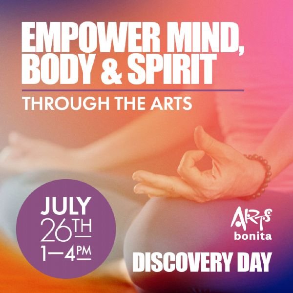Arts Bonita ~ Empower Mind, Body & Spirit Discovery Day
