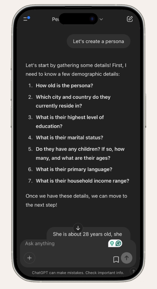Smartphone screen displaying a chat conversation about creating a persona, with questions about demographics, location, education, marital status, children, language, and income, and a response indicating the person is about 28 years old.