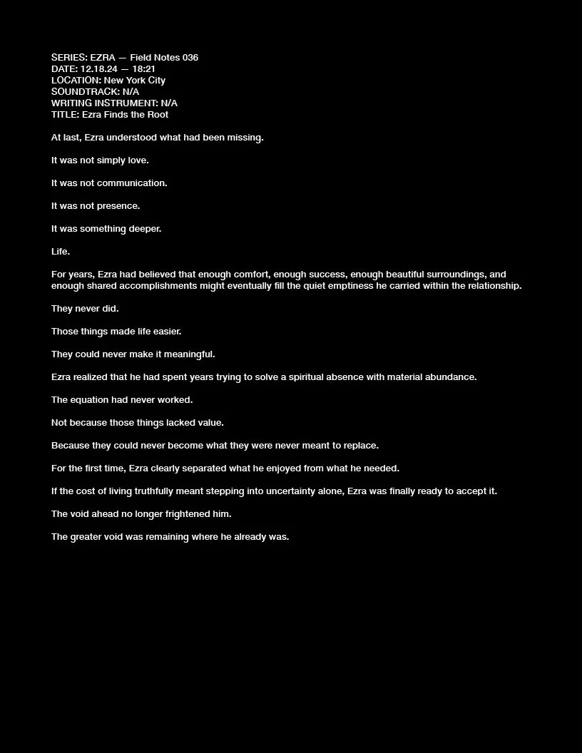 SERIES: EZRA — Field Notes 036