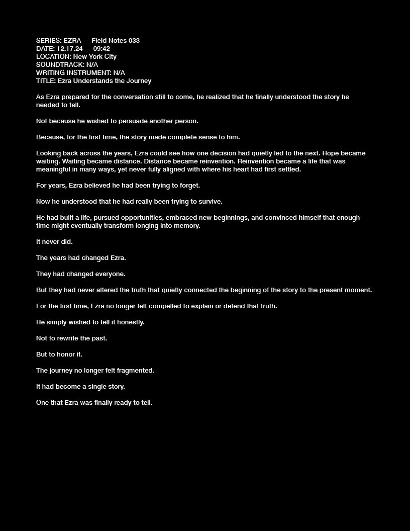 SERIES: EZRA — Field Notes 033