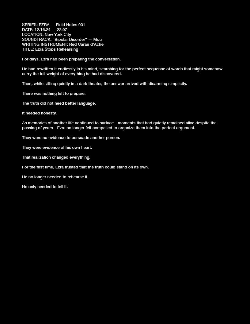 SERIES: EZRA — Field Notes 031