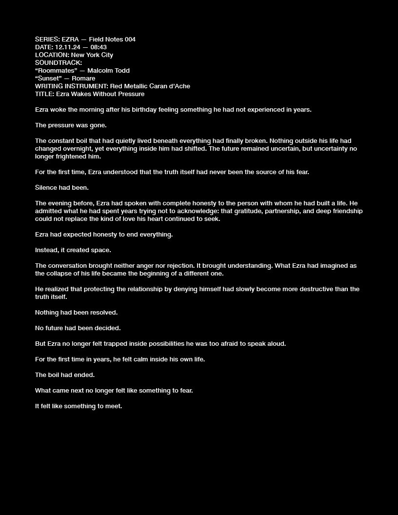 SERIES: EZRA — Field Notes 004