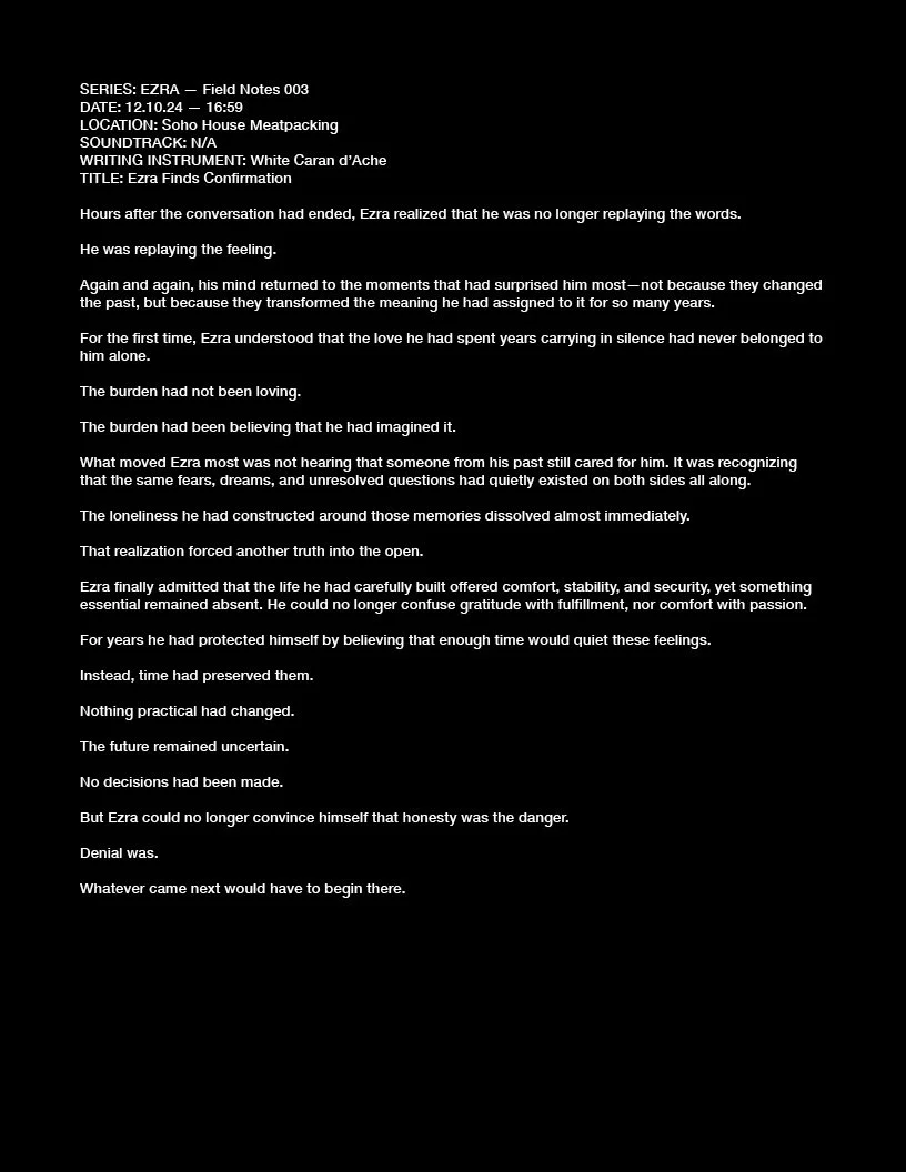 SERIES: EZRA — Field Notes 003