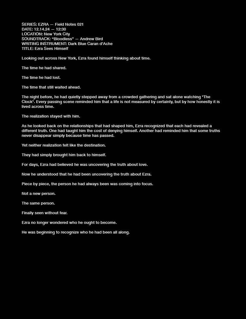 SERIES: EZRA — Field Notes 021
