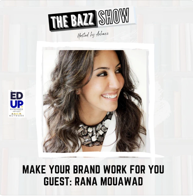 Cover for 'The Bazz Show' featuring guest Rana Mouawad, with a woman smiling and looking to the side, wearing a statement necklace and white blazer.