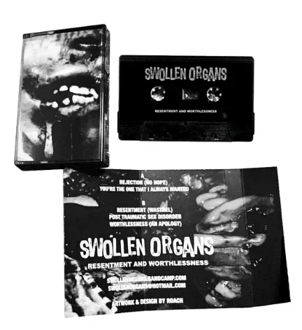 Resentment and Wothlessness by Swollen Organs, C30 released by Phage Tapes