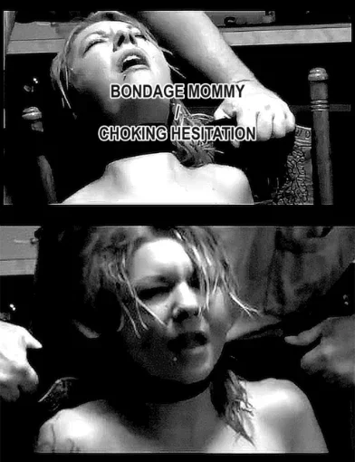 Bondage Mommy / Choking Hesitation Zine