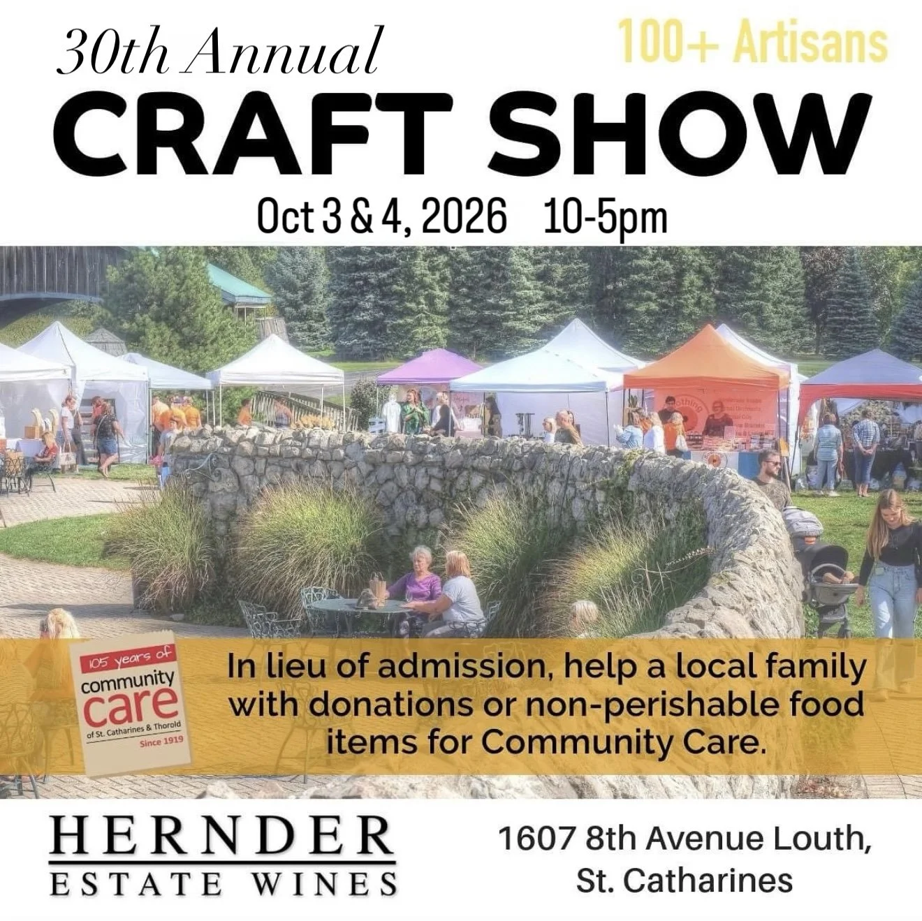 Banner for the 30th Annual Craft Show on October 3 and 4, 2026, from 10 am to 5 pm, featuring over 100 artisans, with a background photo of outdoor vendor tents, people browsing, and socializing. The flyer includes a note encouraging donations and non-perishable food items for Community Care, and mentions Hernder Estate Wines at 16078th Avenue Louth, St. Catharines.