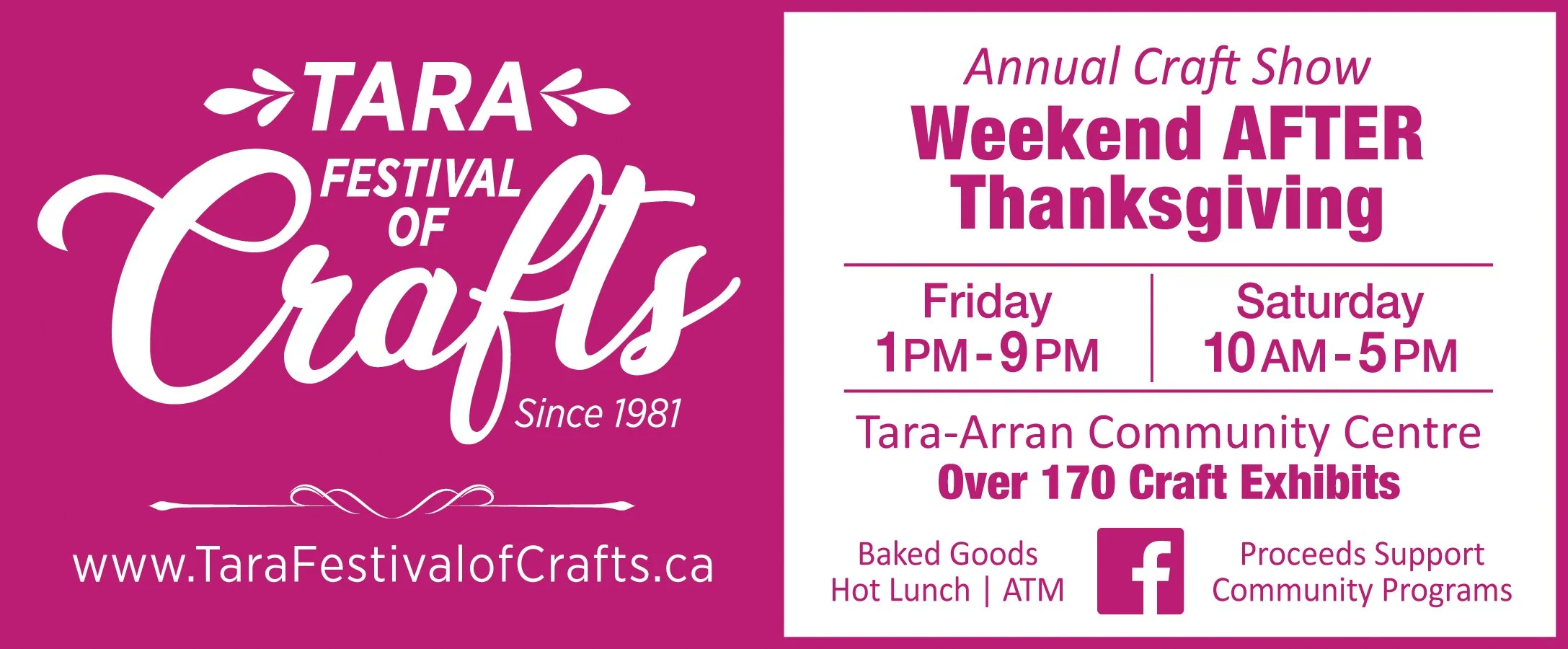 Poster for Tara Festival of Crafts 2023, an annual craft show at the Tara-Arran Community Centre, with over 170 craft exhibits. It is scheduled for Friday from 1 PM to 9 PM and Saturday from 10 AM to 5 PM. The poster highlights baked goods, hot lunch, and ATM availability, and mentions proceeds support community programs. The festival has been held since 1981 and has a website at TaraFestivalofCrafts.ca.