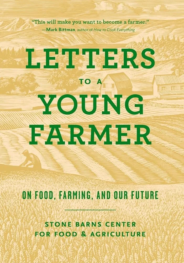 Book cover titled 'Letters to a Young Farmer' with a quote from Mark Bittman. The cover features a rural farm scene with fields, a farmer, and barns, emphasizing food and agriculture.
