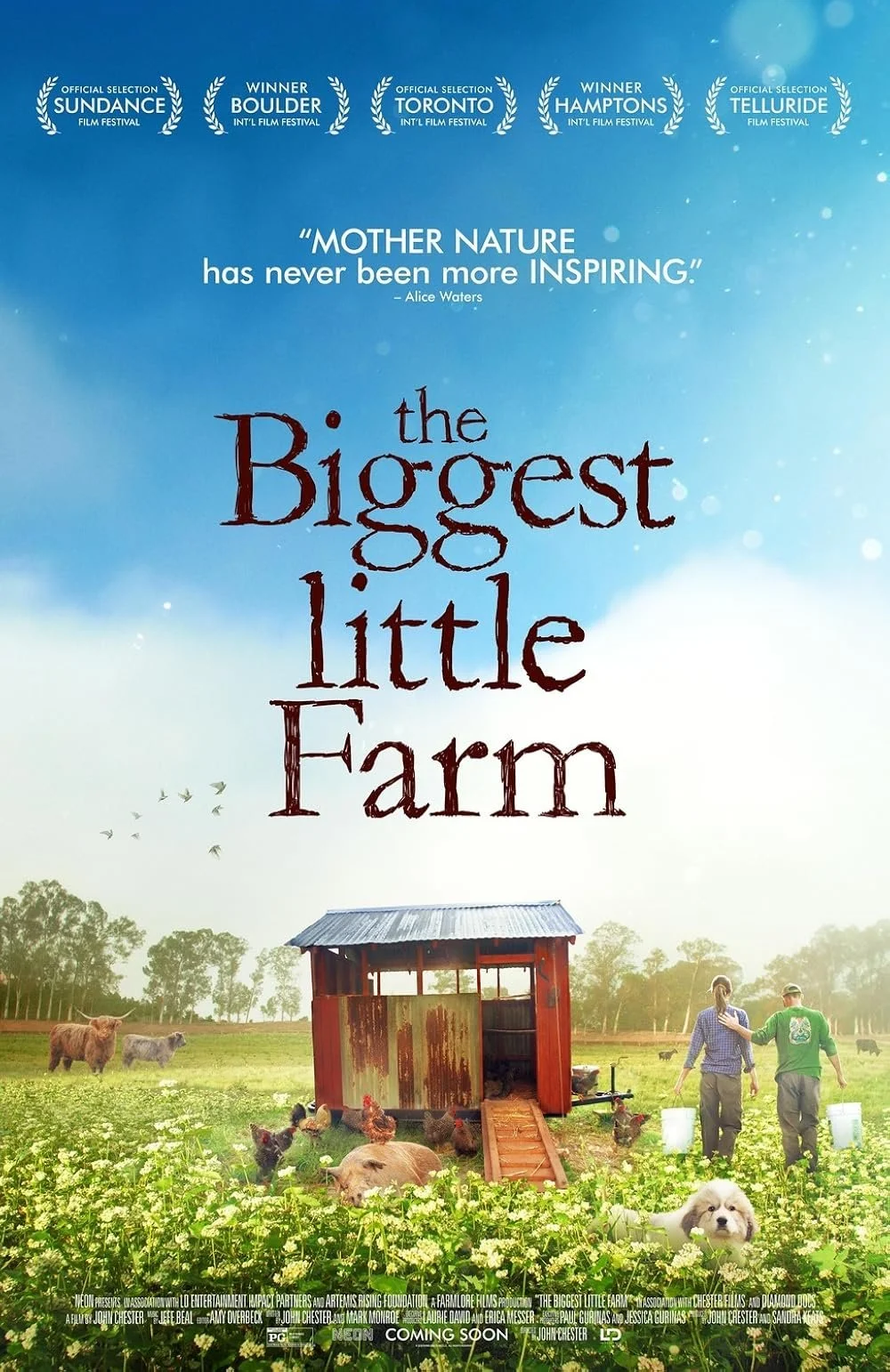 Promotional poster for the documentary film "The Biggest Little Farm" showing a farm scene with a barn, cows, chickens, a puppy, and two people walking in a field of flowers with trees in the background. The poster includes quotes and festival accolades at the top.