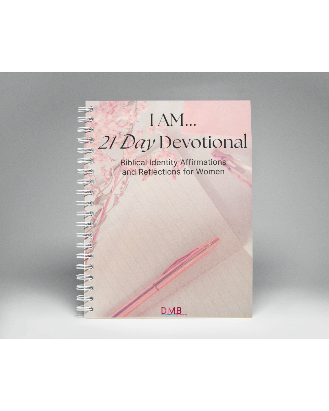 I AM... 21 Day Devotional for Women