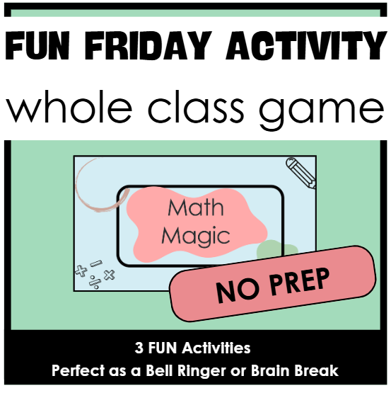 "Math Magic" Fun Friday Activity