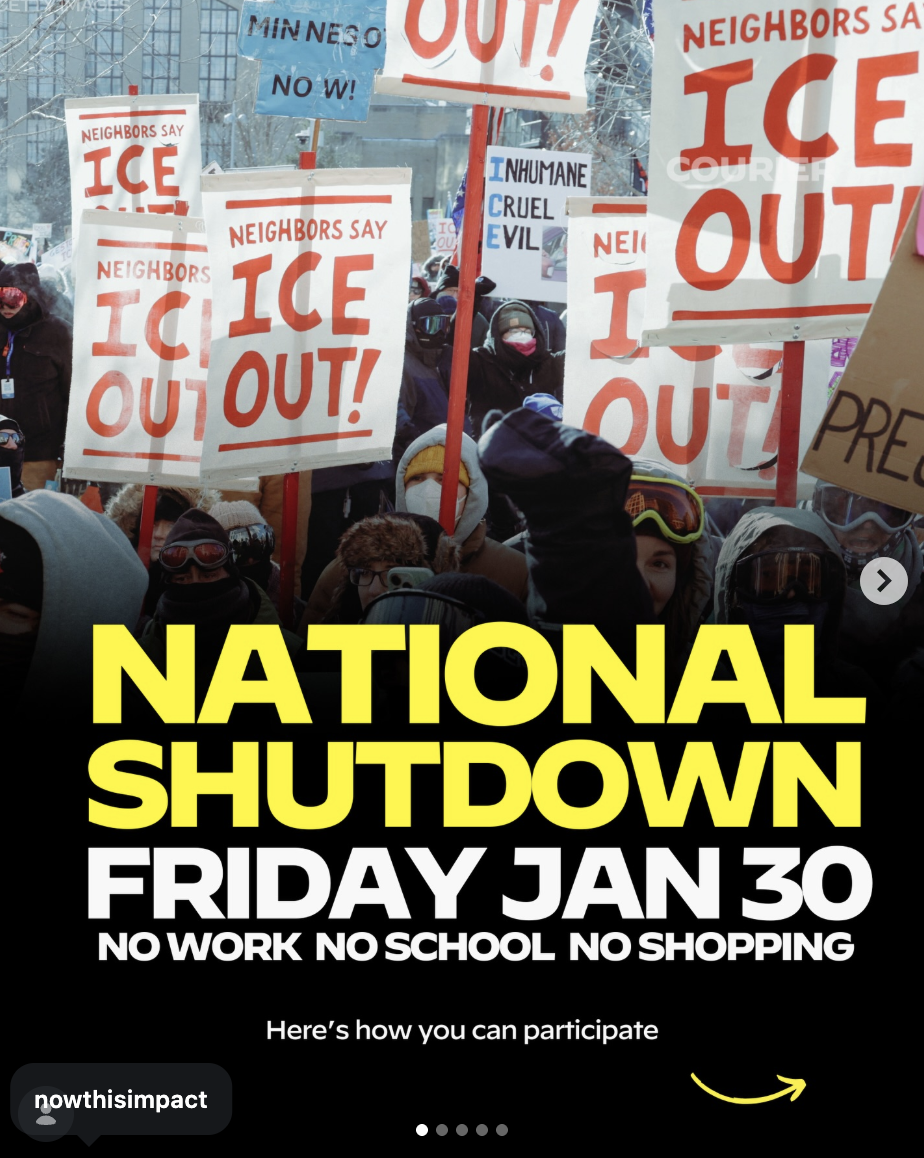 Protesters at a rally holding signs that say 'Neighbors say ICE Out!', 'Inhumane Cruel Evil', and 'No ICE'. The protest appears to be against immigration enforcement policies. The overlay text reads 'National Shutdown Friday Jan 30, No Work No School No Shopping', indicating a call to action for a nationwide protest.