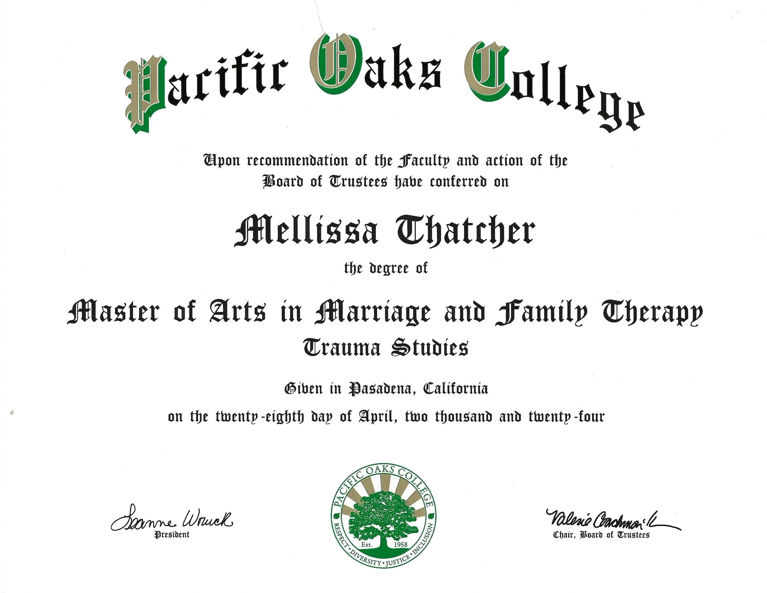 Graduation certificate from Pacific Oaks College awarded to Mellissa Thacher for Master of Arts in Marriage and Family Therapy, given in Pasadena, California on April 28, 2024. The certificate features the college's seal with a tree and green accents.