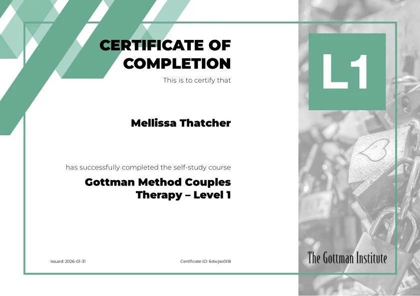 Certificate of completion awarded to Mellissa Thatcher for a Gottman Method Couples Therapy Level 1 self-study course issued by The Gottman Institute.