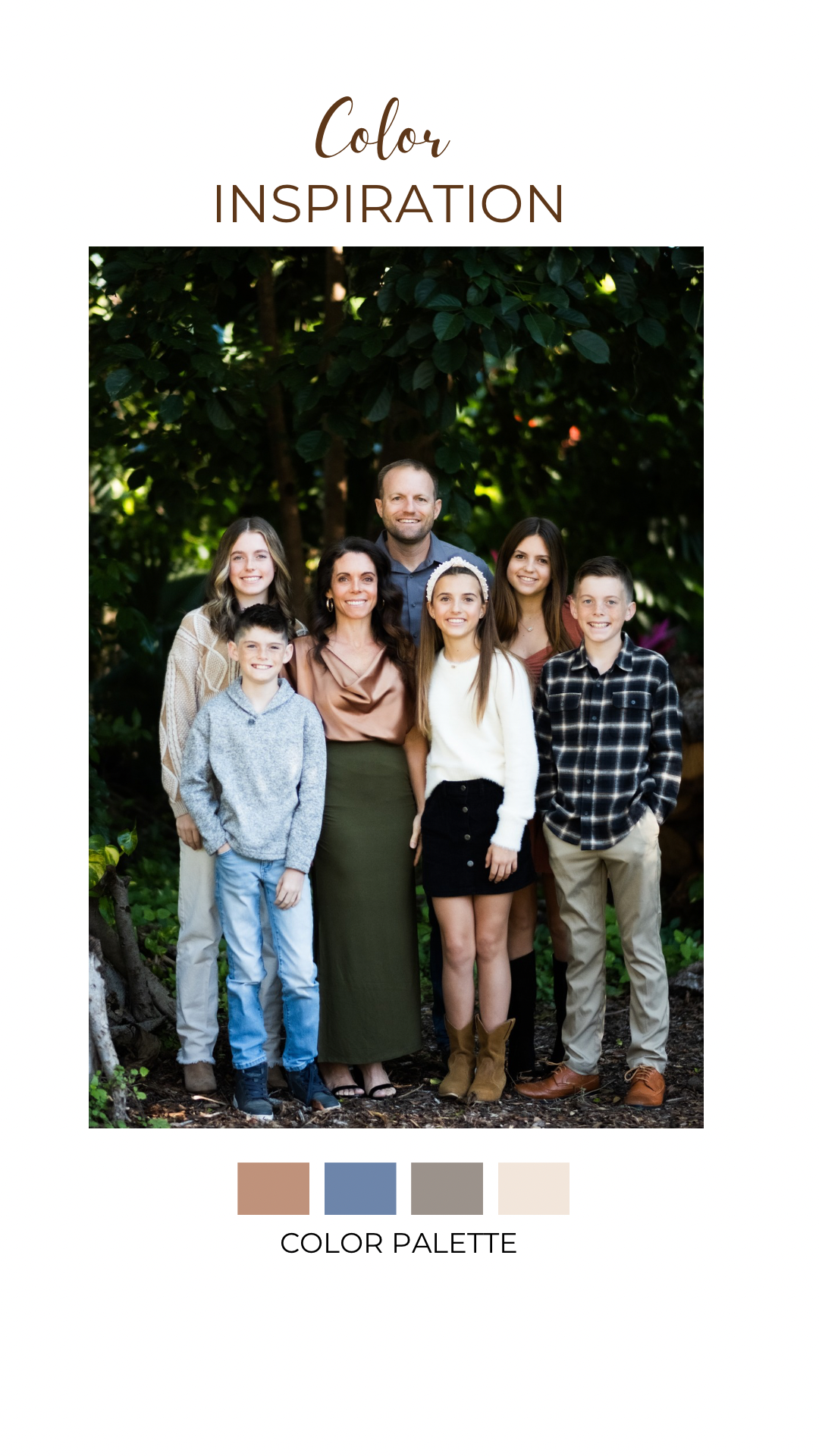 A family photo outdoors with seven members standing in front of a large leafy tree. They are smiling and dressed casually, with some wearing sweaters, skirts, and pants. The image is labeled "Color Inspiration" and shows a color palette of browns, bl