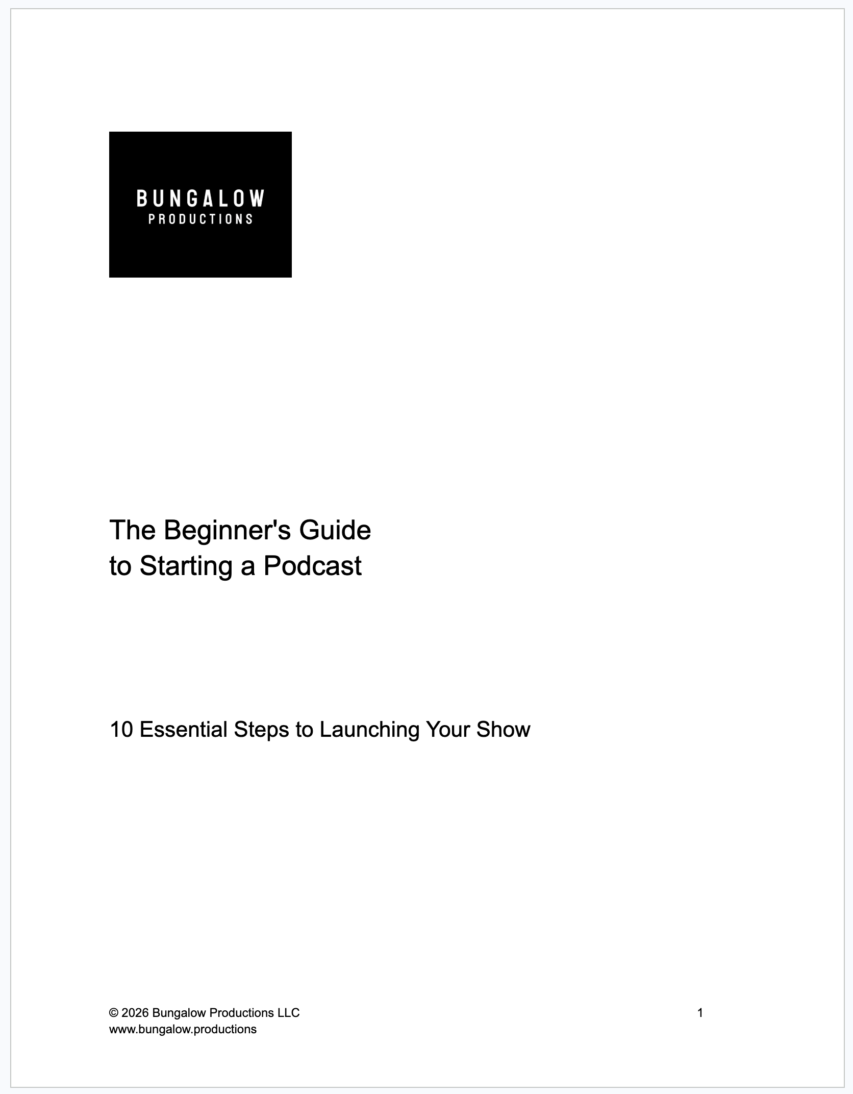 The Beginner's Guide  to Starting a Podcast