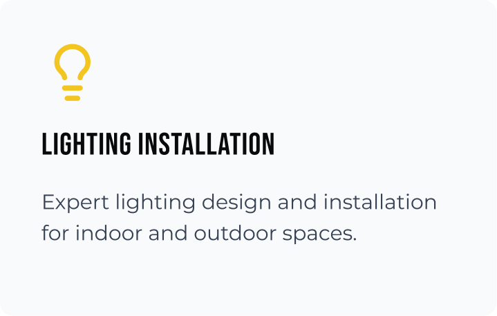 A digital graphic promoting lighting installation services with a yellow lightbulb icon, bold black heading, and descriptive text about expert lighting design for indoor and outdoor spaces.