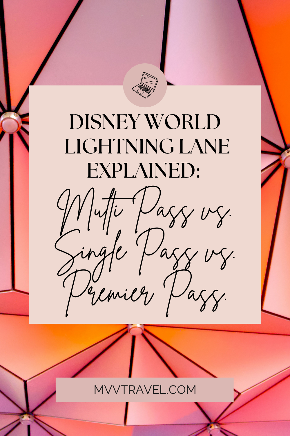 Disney World Lightning Lane Explained: Multi Pass vs. Single Pass vs. Premier Pass