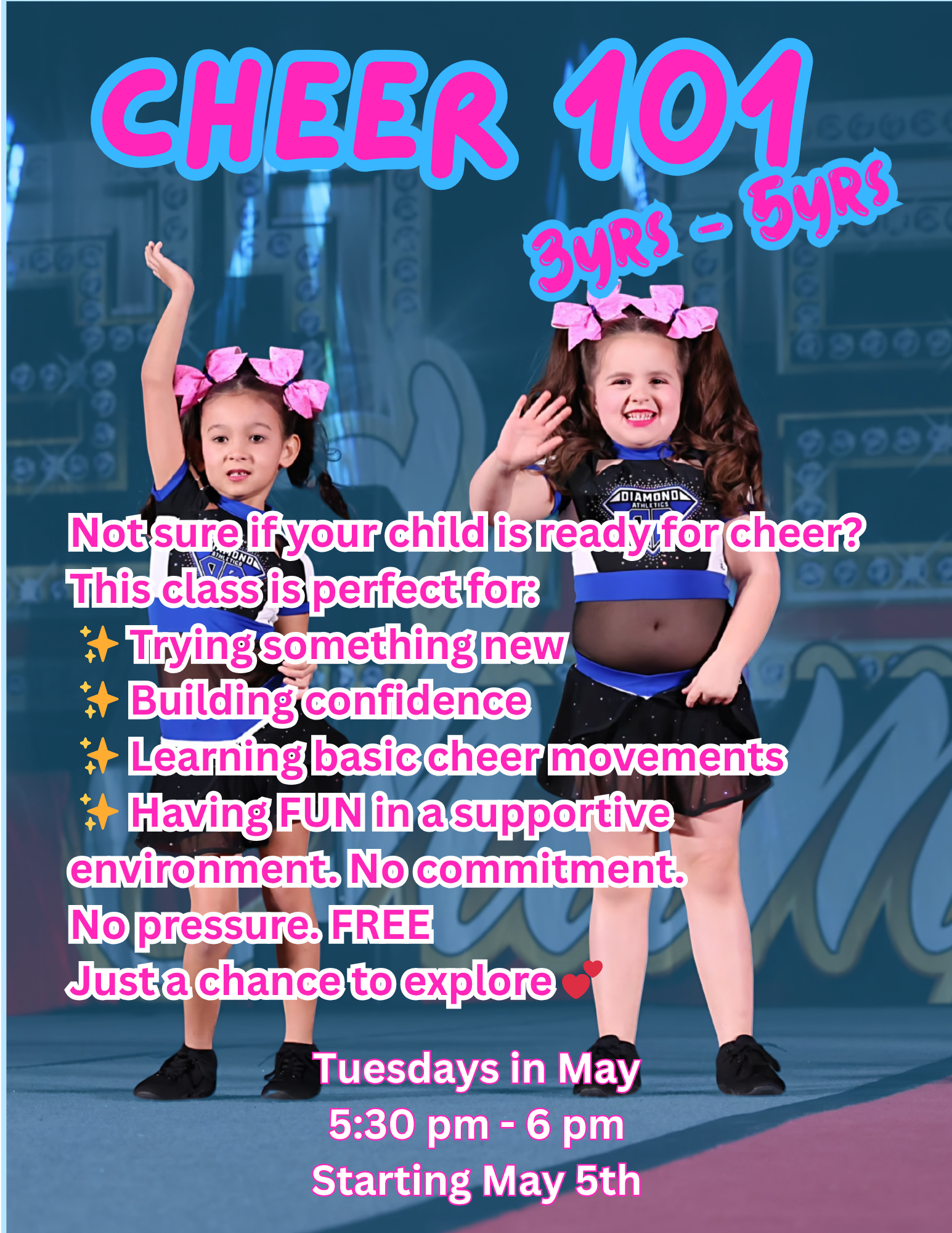 Two young girls wearing cheerleader outfits with pink bows in their hair, standing on a stage with a blue background. The image features bright pink and blue text promoting a cheer class for children.