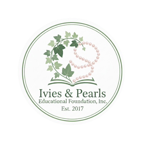 Ivies &amp; Pearls Educational Foundation, Inc.