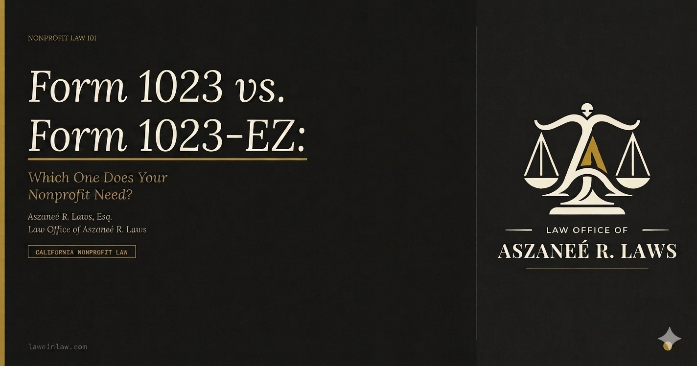 Form 1023 vs. Form 1023-EZ: Which One Does Your Nonprofit Need?