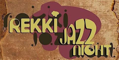 REKKI JAZZ NIGHT - 2026