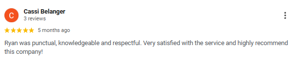 Screenshot of a Google review for Cassi Belanger, praising Ryan for being punctual, knowledgeable, respectful, and highly recommending the company.