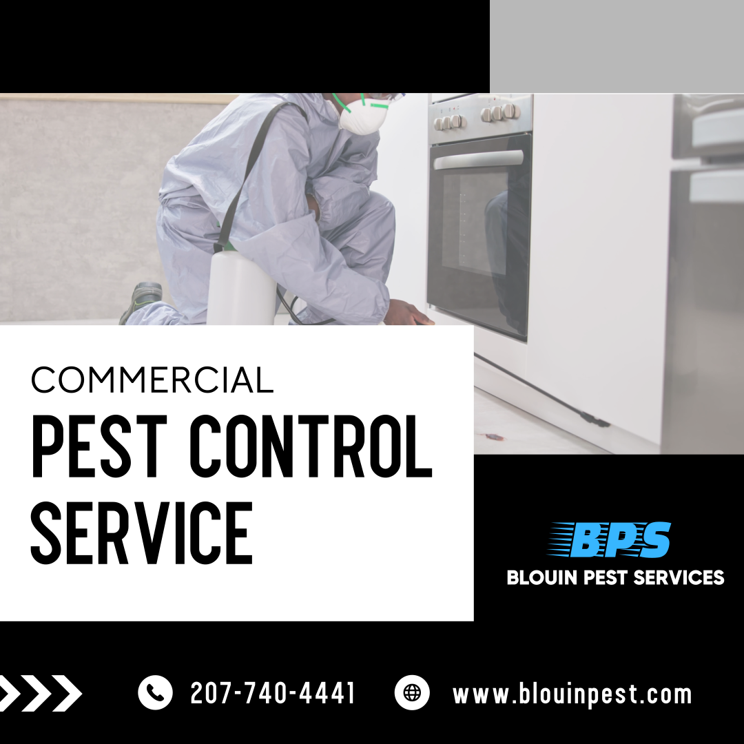 Blouin Pest Services providing commercial pest control in Maine