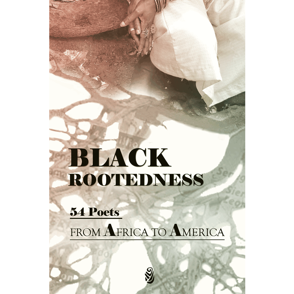 Black Rootedness