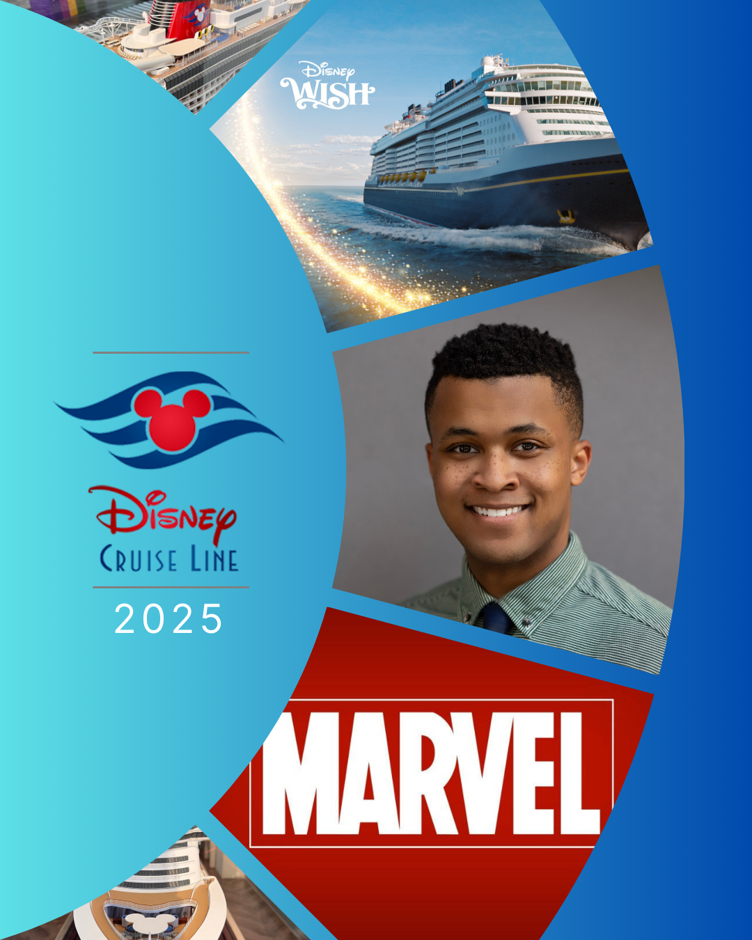 A promotional graphic for Disney Wish 2025 Contract featuring images of a cruise ship, Dennis Rendleman in a collared shirt, the Marvel logo, and Disney Cruise Line branding.