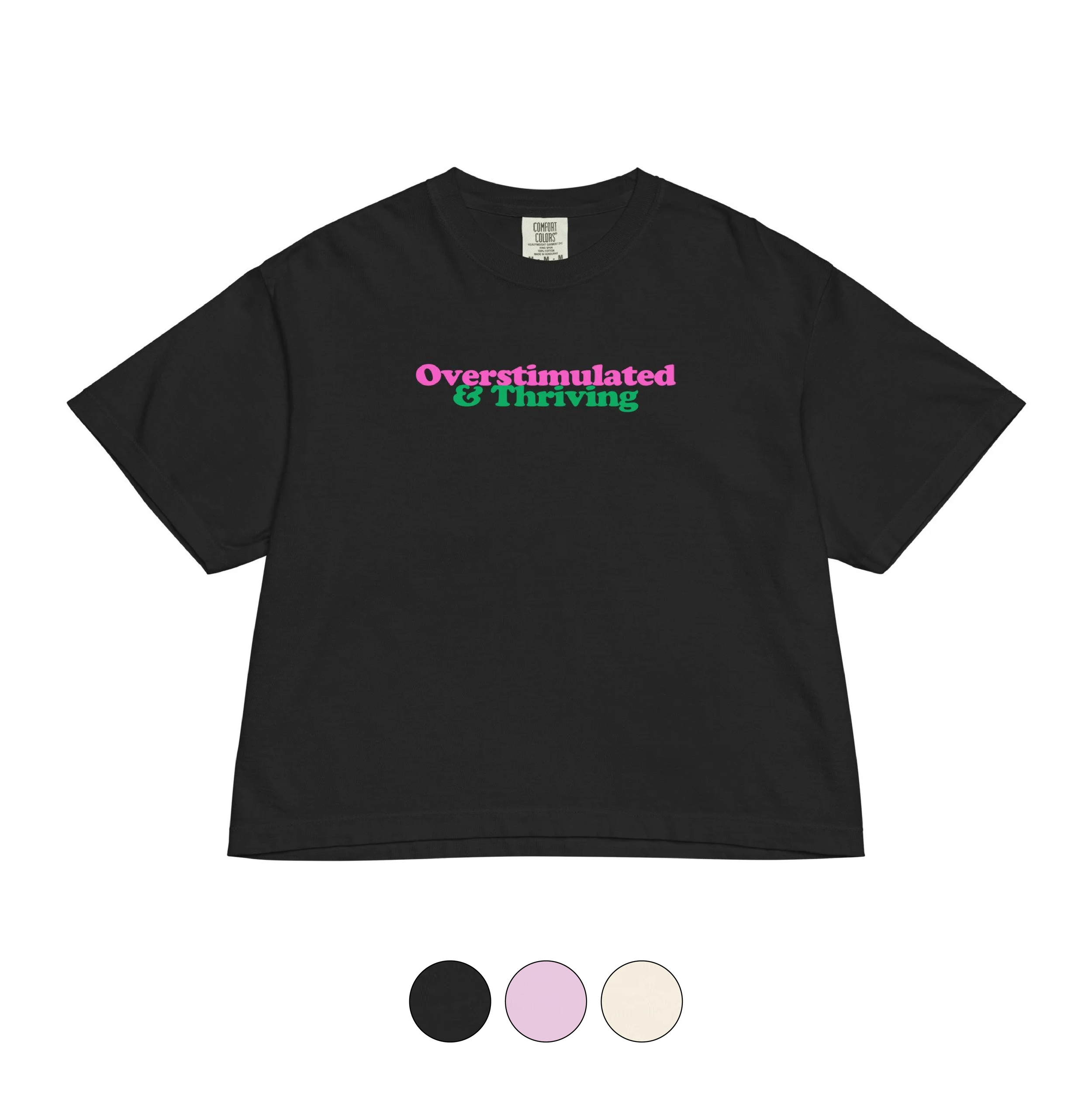 Overstimulated & Thriving Boxy Tee