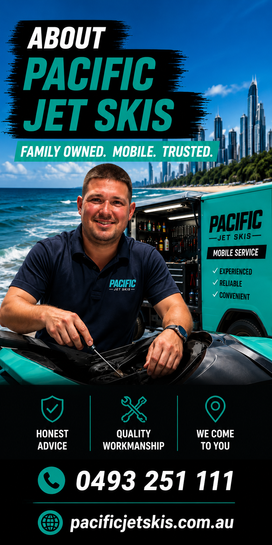 Promotional image for Pacific Jet Skis showing a smiling technician in a navy blue uniform standing next to a teal mobile service van with tools and equipment visible inside. The background features a beach with city skyline, clear sky, and ocean waves. Text highlights the company's services, values, and contact information.