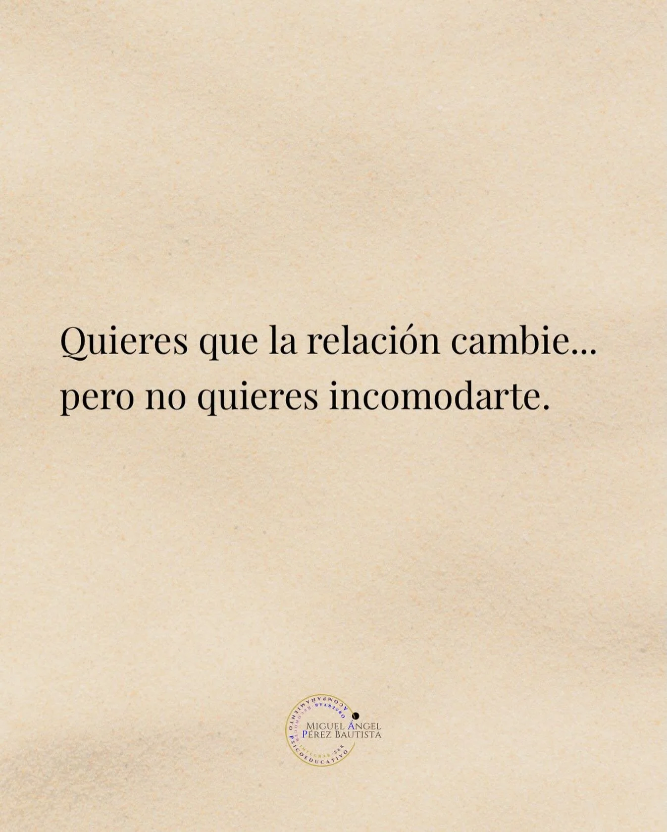 La mayor&iacute;a no quiere cambiar.
Quiere que lo externo se acomode para no tocar lo interno.

Relaciones, trabajo, ansiedad&hellip;
no es que no sepas qu&eacute; hacer.
Es que no quieres soltar lo que te da &ldquo;comodidad&rdquo;.

Y s&iacute;, a