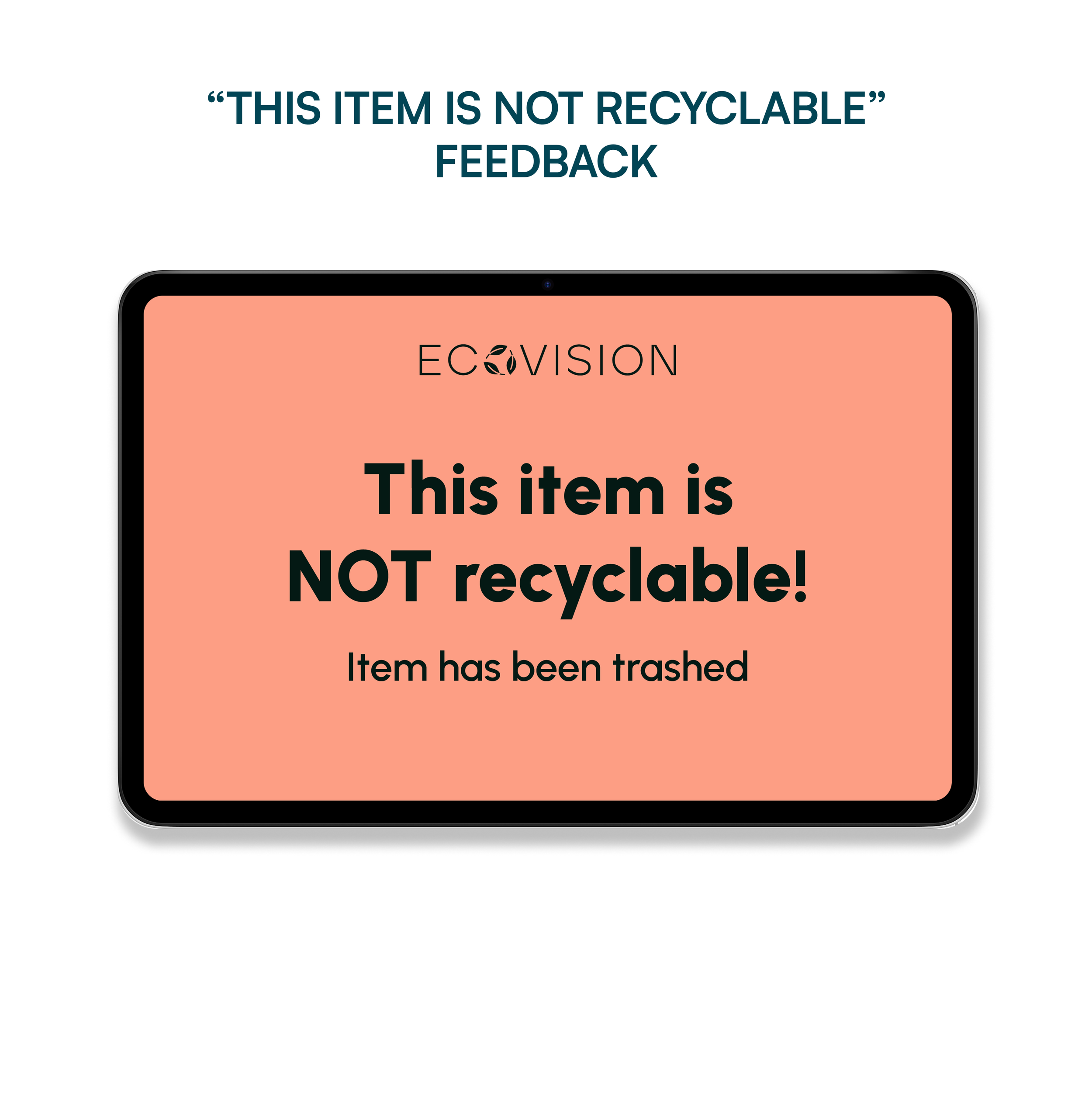 “THIS ITEM IS NOT RECYCLABLE” FEEDBACK.png