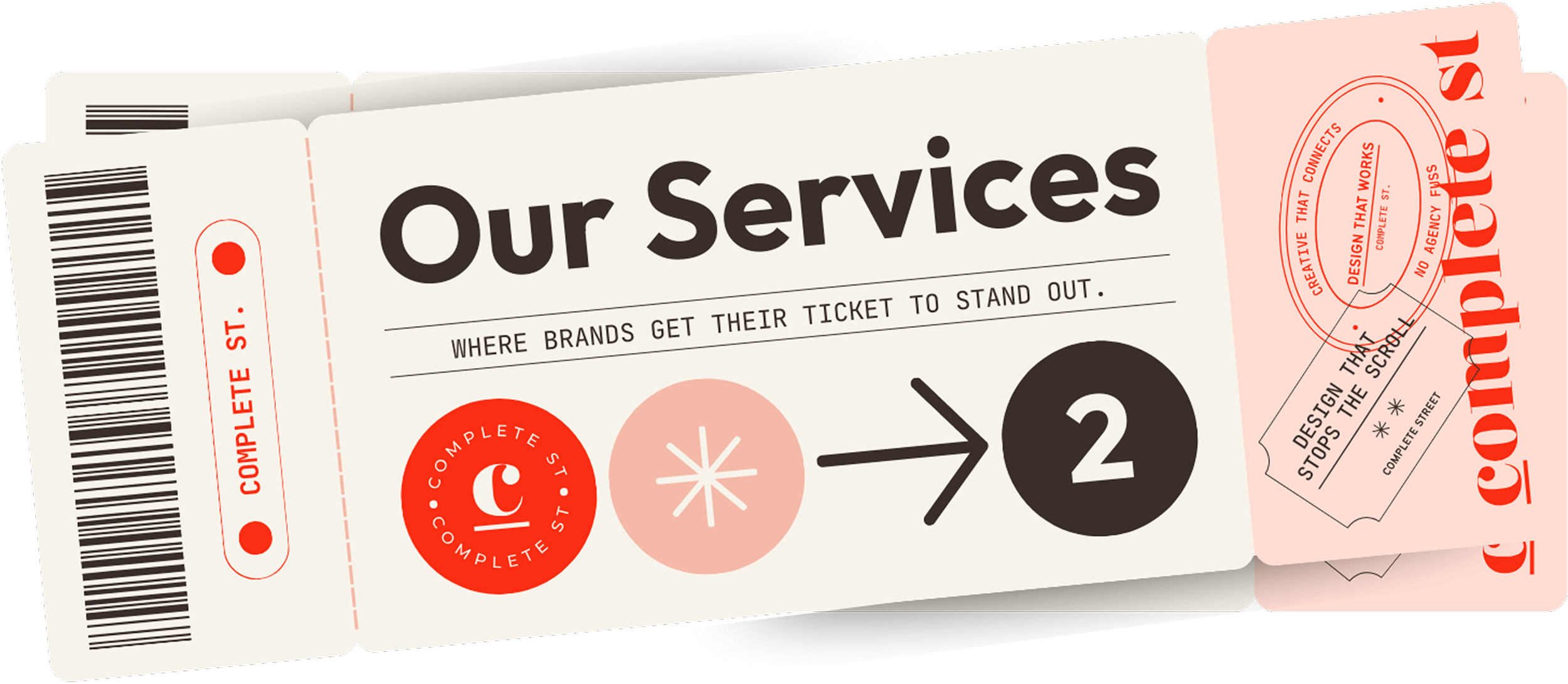 Illustration of overlapping tickets with "Our Services" text and branding elements, including "Where Brands Get Their Ticket to Stand Out," and "Complete St." in red and black fonts.