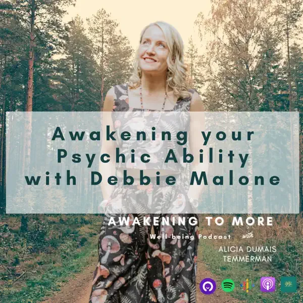 Awakening your Psychic Ability with Psychic Detective Debbie Malone