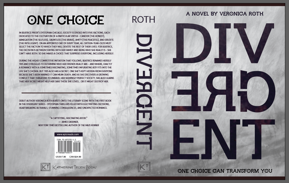 A front-and-back view of the book “Divergent” by Veronica Roth. The front cover shows the bold, vertically stacked title and the tagline “One choice can transform you.” The back cover displays the synopsis, a review quote, and publishing details.