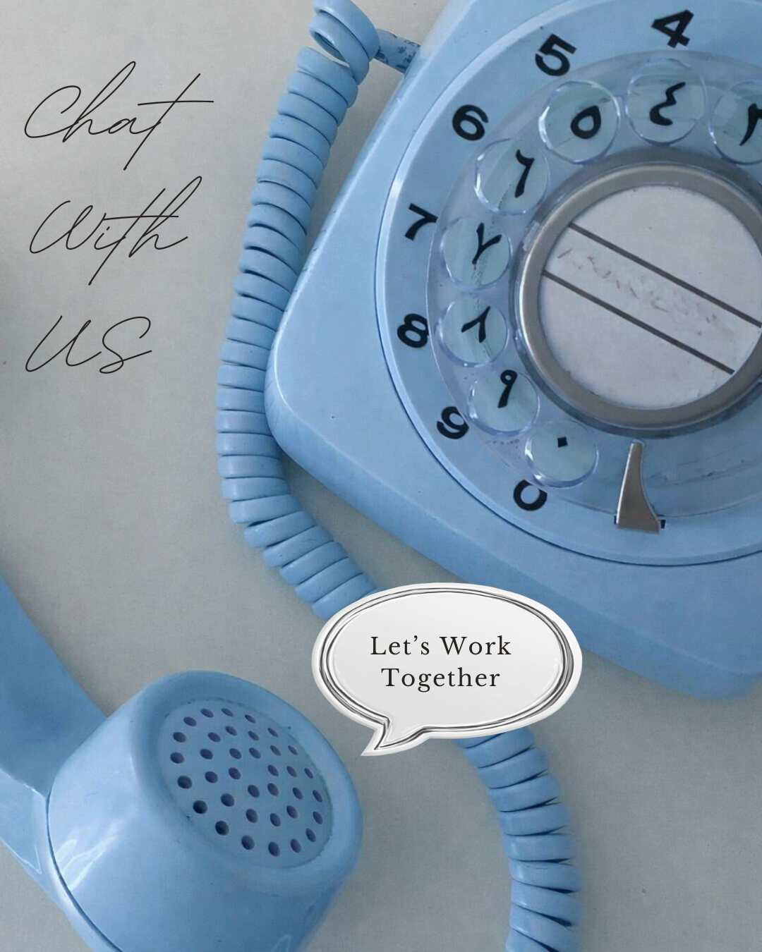 A vintage blue rotary telephone with a speech bubble that says "Let's Work Together" and the text "Chat with us" written in a cursive font on the left side.