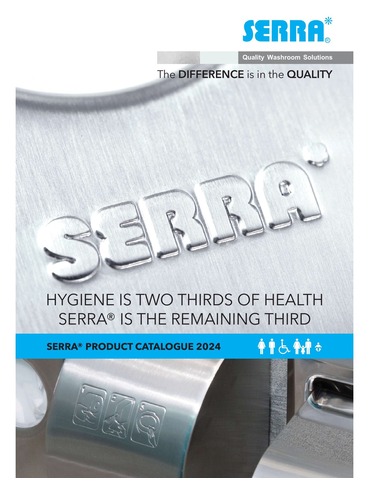 Cover of Serra product catalogue 2024 featuring a close-up of a metallic door lock with the word "SERRA" engraved, and text emphasizing hygiene and quality in washroom solutions.