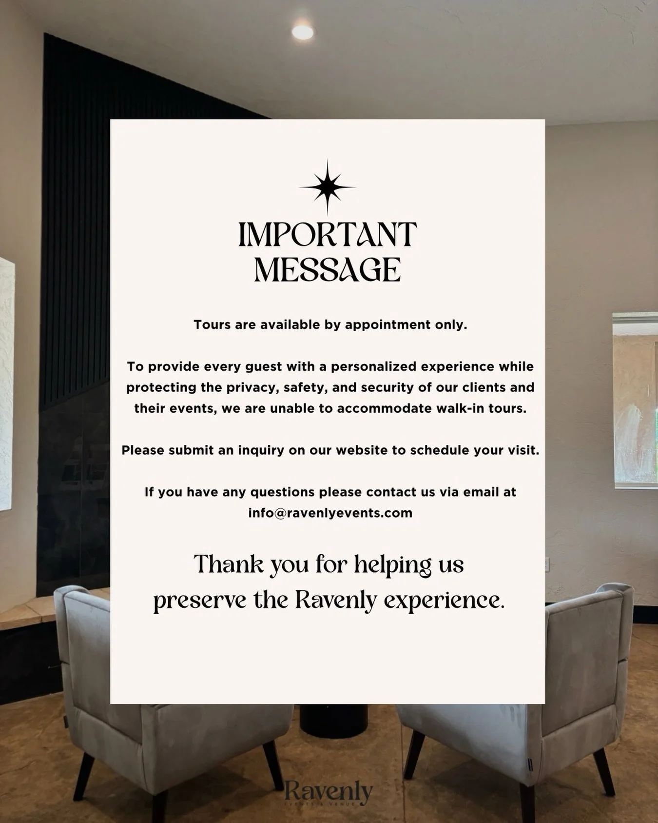 To ensure all guests a personalized, private, and safe experience at Ravenly, we ask everyone to please read everything written above. 

Thank you all for your continuous love and support.🤍