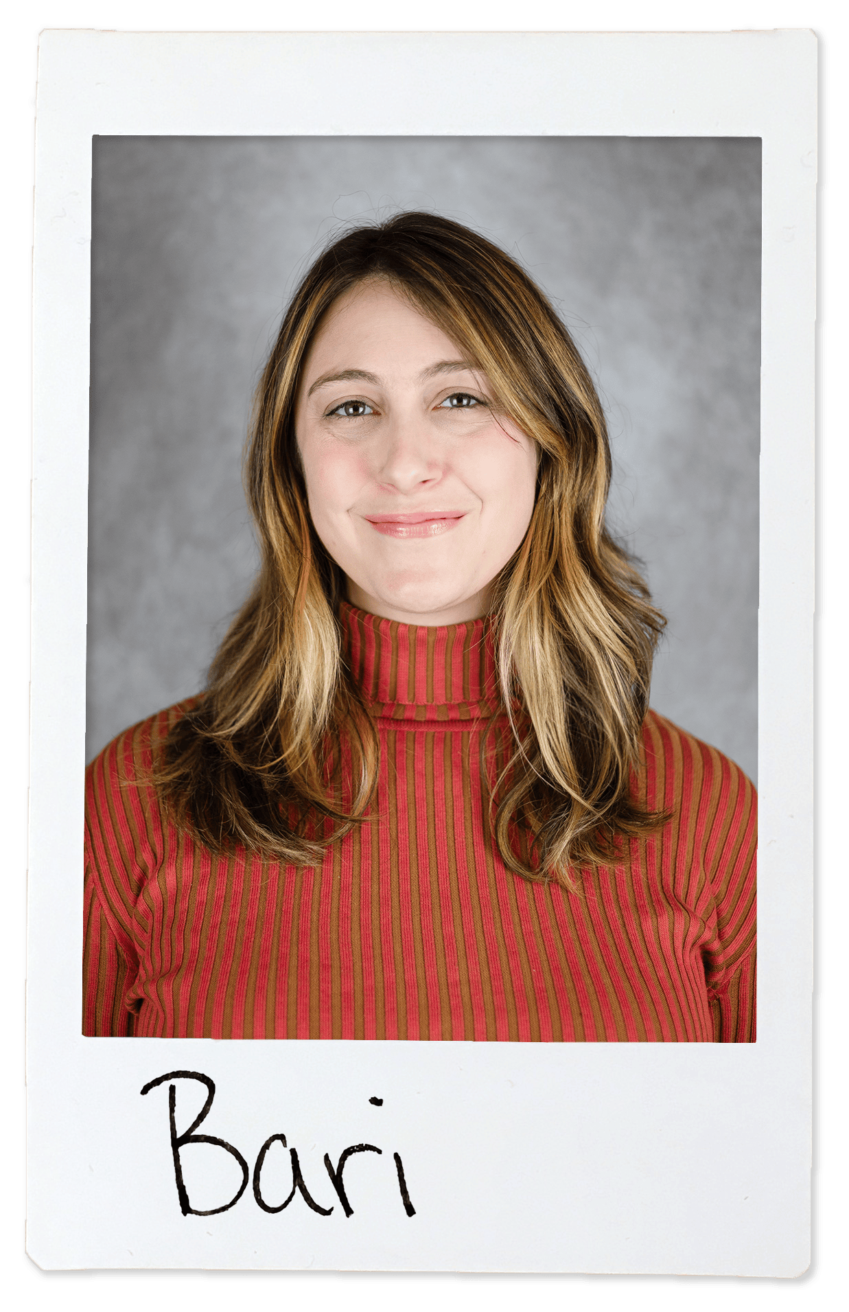 A polaroid portrait of Bari.