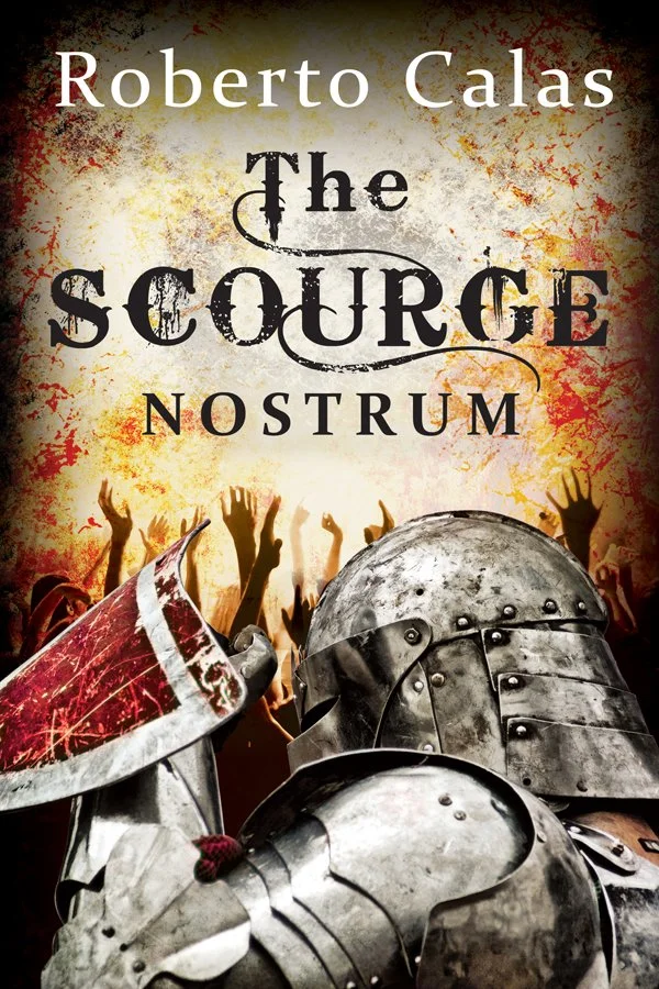The Scourge: Nostrum, Book 2