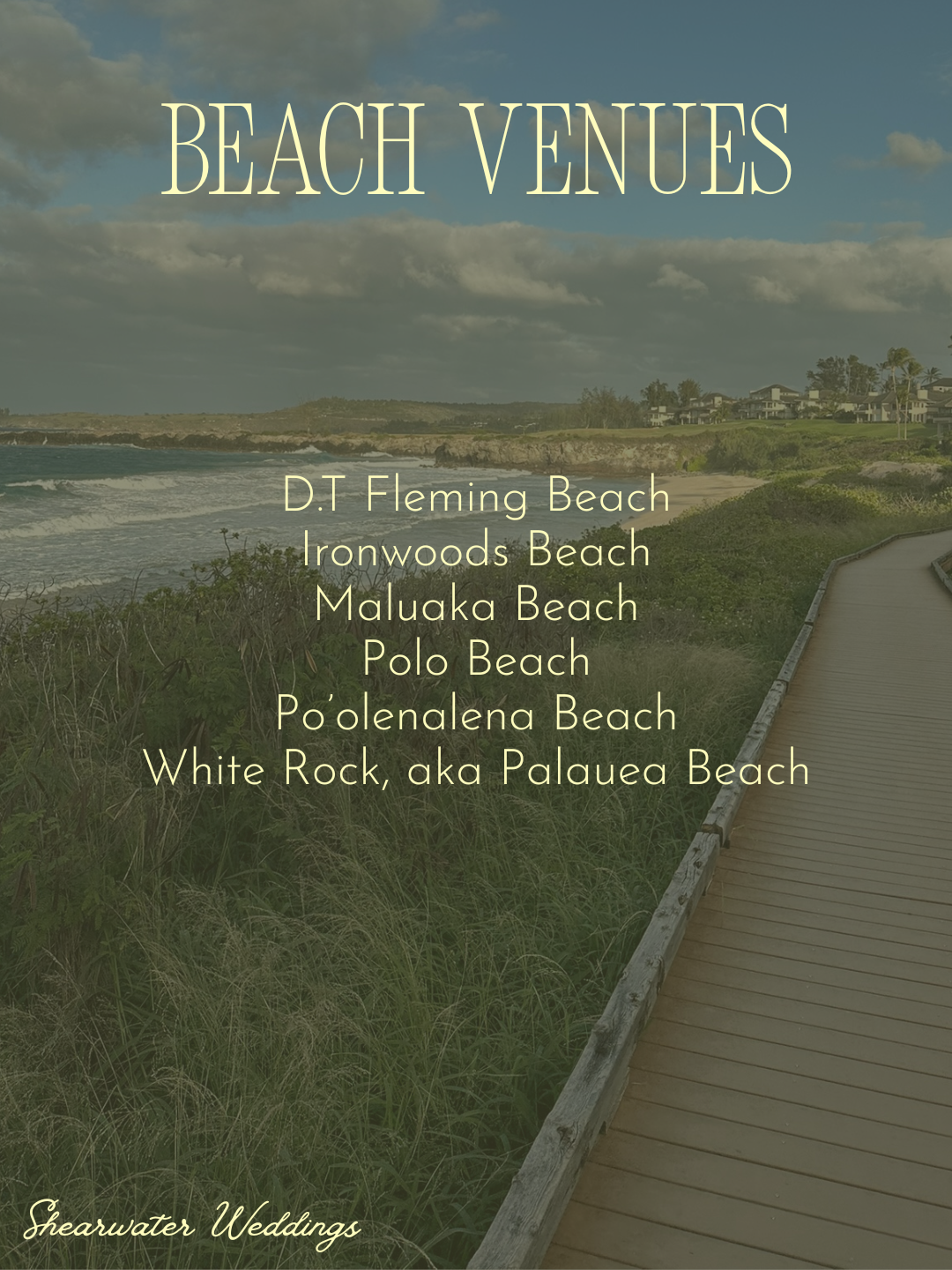 Maui beach wedding locations coordinated by Shearwater Weddings including Po’olenalena Beach, Maluaka Beach, and D.T. Fleming Beach.