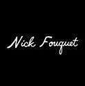 Black background with white cursive text that reads 'Nick Fouquet'