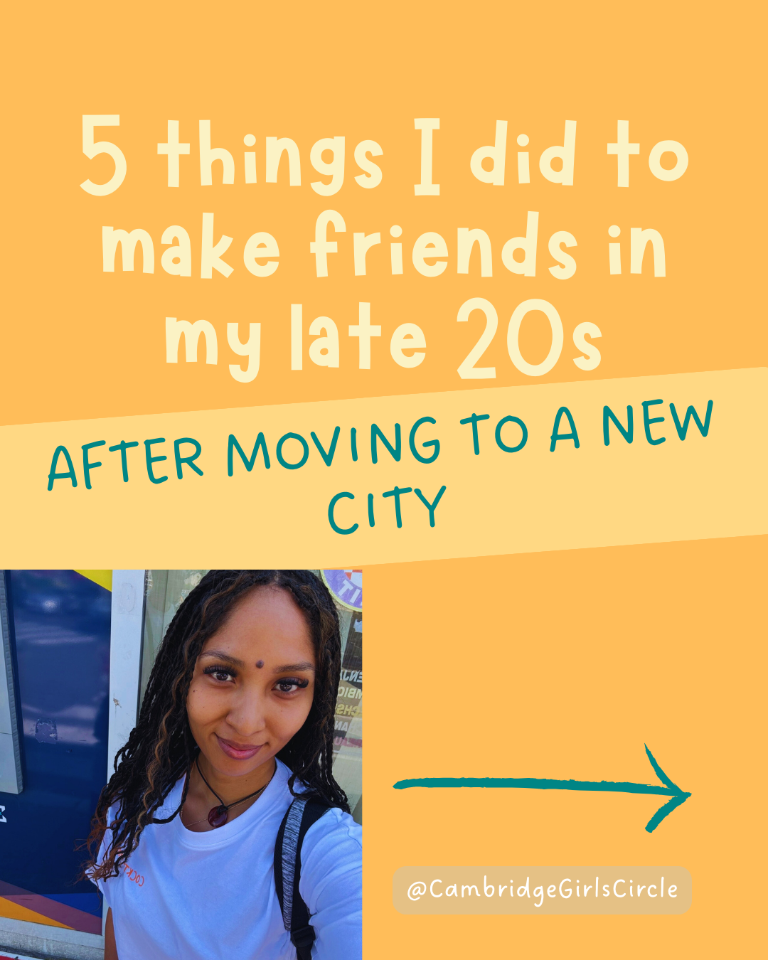 Things I did to make friends in my late 20s and in a new city!