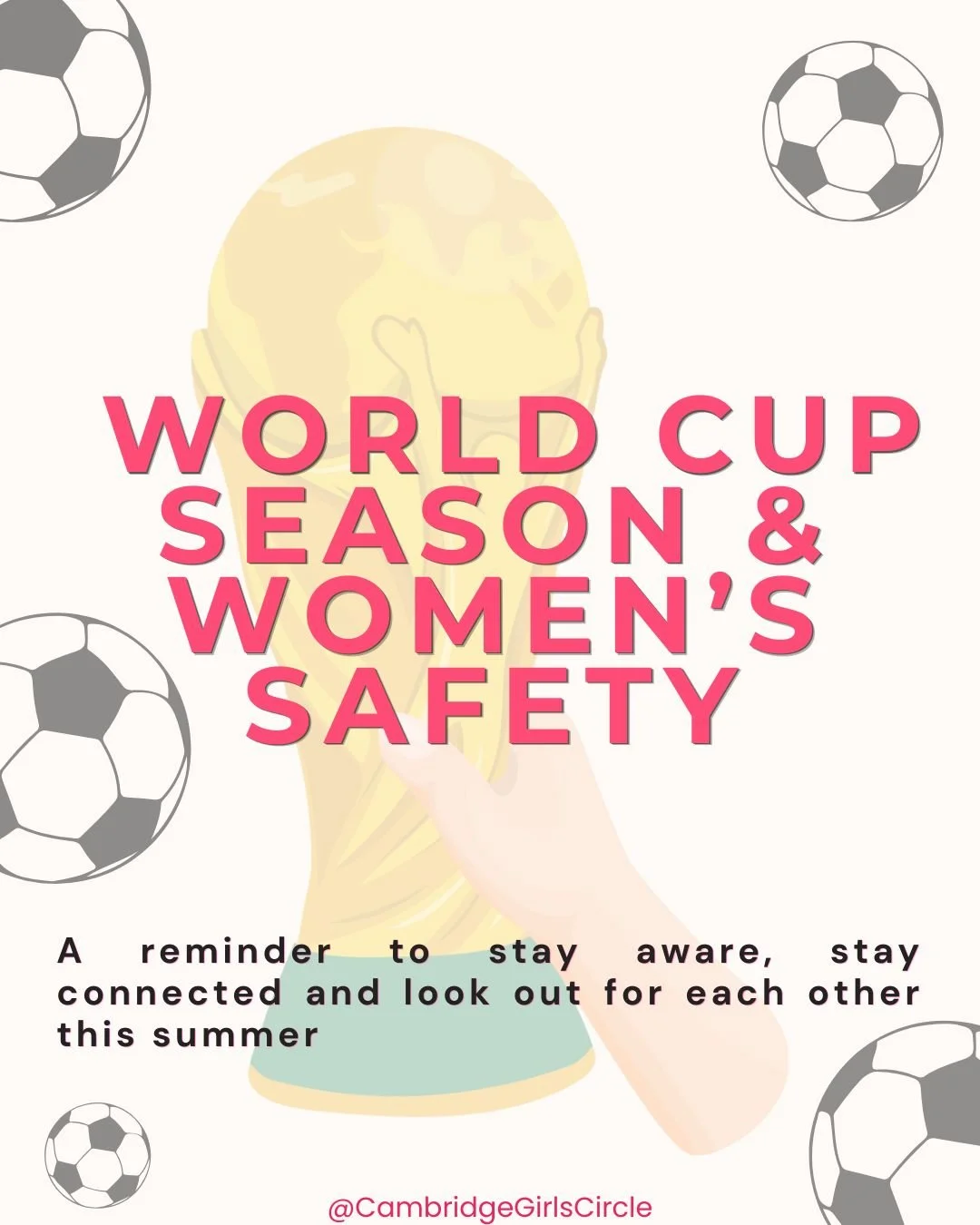 Women’s Safety During Football Tournament Season: Looking Out For Ourselves &amp; Each Other