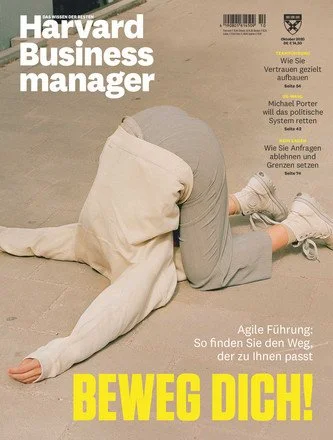 Cover des Magazins Harvard Business Manager mit dem Titel 'Beweg Dich'. Eine Person liegt auf dem Boden auf den Knien und den Händen.