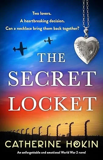 Book cover titled 'The Secret Locket' by Catherine Hokin, featuring a heart-shaped locket necklace and silhouettes of airplanes, with a sunset background.